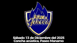 Altar a Jehov&aacute; 2025 - Invitaci&oacute;n - Delta Amacuro  #venezuela 🇻🇪