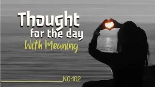 Thought for the Day with Meaning in English | Daily Quotes | Thought of the Day | Inspirational