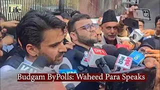Budgam ByPolls:  Waheed Para Speaks