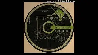 Loopity Goofs - Stagefright