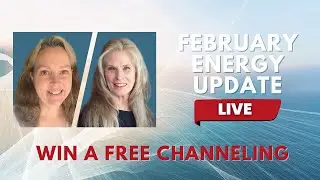 Joy & Light Rising: February Energy Update LIVE with Bonnie and Caroline + Live Q&A