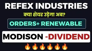 Refex Industries Share Big Order + Great News 🔥 | Modison Dividend Ex Date 