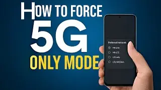 How to Force 5G Only Mode on Any Android Phone | Boost 5G Speed & Stability