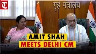 Amit Shah chairs high-level meeting with Delhi CM to review law and order situation