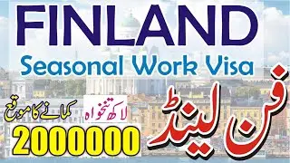 Finland Seasonal Work Visa 2025 - How To Apply Seasonal Berry and Strawberry Picking Visa in Finland