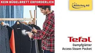 Dampfgl&auml;tter Tefal Access Steam Pocket