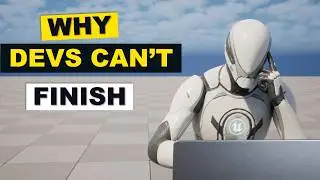 I Studied 100+ Unreal Engine Game Developers, Here's Why They Can't Finish A Game