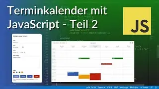Terminkalender mit JavaScript programmieren - Teil 2