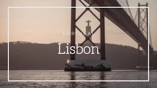 Lisbon, Portugal | a cinematic travel video