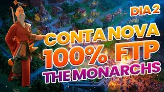 SEGUNDO DIA DA CONTA NOVA! 100% FREE TO PLAY [ THE MONARCHS ]