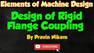 Design of Rigid Flange Coupling