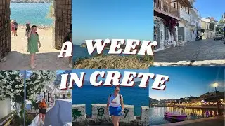 A WEEK IN CRETE, GREECE VLOG