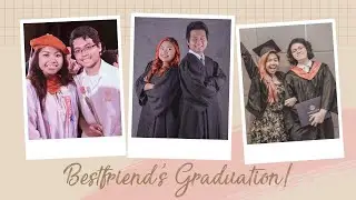 Bestfriend's Grad | #KoalAdventure