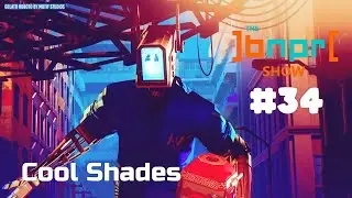 The BNPR Show #34: Cool Shades
