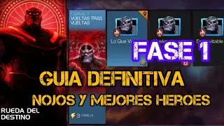 RUEDA DEL DESTINO GUIA DEFINITIVA | QUE NODOS Y CAMPEONES UTILIZAR | FASE 01