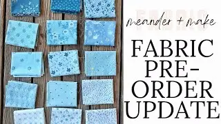 QUILT FABRIC - Meander + Make Pre-order Update