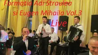 Formatia Adi Straulea si Eugen Mihaila''EU MI-S NANA DE LA SAT '' vol.3 Live (Cover)