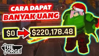 CARA MENDAPATKAN UANG BANYAK DI ROBLOX THE FORGE