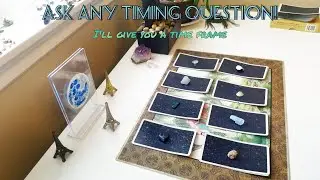 🔮PICK A CARD🔮 Ask any timing question (time frame reading)⏰
