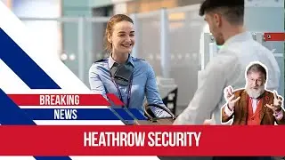 The Heathrow liquid misery is over
