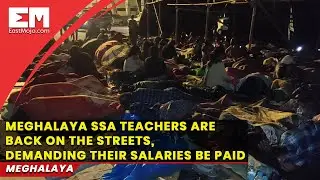 Meghalaya: Denied right to livelihood, teachers take to the streets again