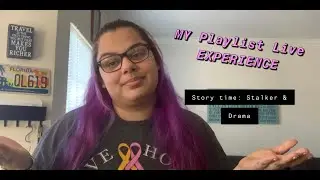 STORYTIME: Stalker & Drama (at PLAYLIST LIVE 2019)