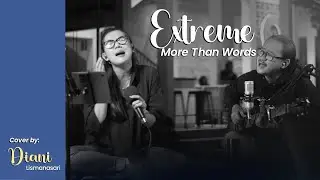 More Than Words - Extreme (Diani Lismanasari Live Acoustic Cover) #liveacoustic #cover