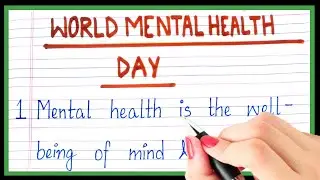 10 lines on World Mental Health Day /World Mental Health Day par essay