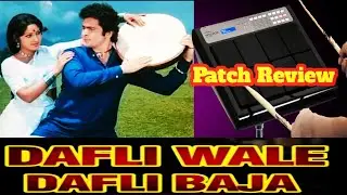 Dafli Wale Dafli Baja | Octapad Patch Review | Roland Spd 20 & 20x #BDTopmusic| Bollywood Song Patch