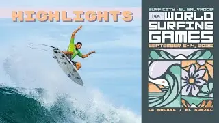 Highlights - Competition Day 7 - 2025 Surf City El Salvador ISA World Surfing Games