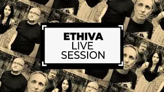 Ethiva Live Session (Full performance)