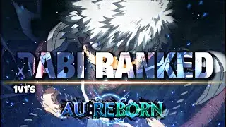 Dabi (Tsuna) Ranked 1v1s | AU:Reborn