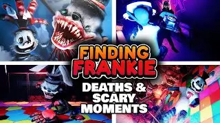 Finding Frankie 0 All Deaths + Scary Moments Console Edition