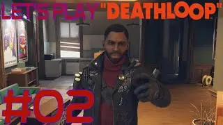 Deathloop (PS5) Blind Let's Play #02 - Down with Updaam