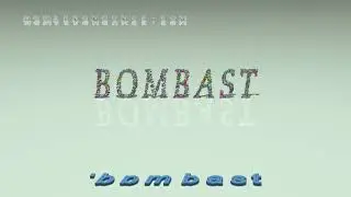bombast - pronunciation + Examples in sentences and phrases