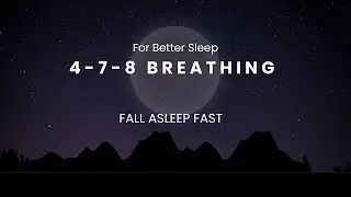 4-7-8 Breathing Technique for Sleep in 3 minutes