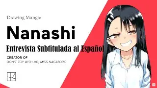 Entrevista a Nanashi |Mangaka de Ijiranaide, Nagatoro-san |Sub-Español