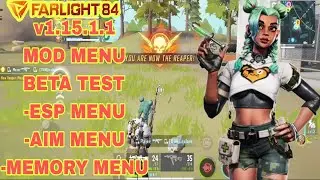 FARLIGHT 84 v1.15.1.1 MOD MENU | ESP MENU | AIM MENU | MEMORY MENU | NO BAN