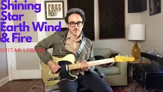 Shining Star By Earth Wind And Fire Guitar Lesson