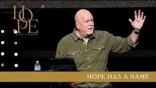 Turlock |  Pastor Dave Larson | 11-30-25 | Hope Has a Name