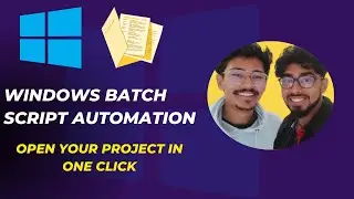Windows batch script automation for your projects