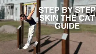QUICK GUIDE to achieving the SKIN THE CAT exercise