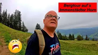 😋😨Nebelverhangene Bergwanderung auf das Immenstädter Horn im Allgäu