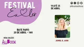 Festival Eu Amo Ler: Jewel E. Ann