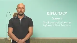 DIPLOMACY - Chapter 2 Summary