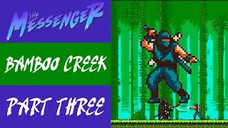 The Messenger Walkthrough - Bamboo Creek