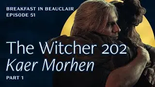 Ep. 51 Netflix's The Witcher 202 