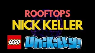 Nick Keller &mdash; Rooftops  &mdash; Unikitty! Season 3 Soundtrack