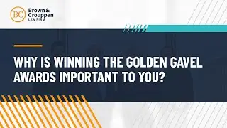 Ask an Attorney: Why is Winning a Golden Gavel Award Important? | Ed Herman