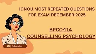 BPCC-114 IGNOU GUESSING/IMPORTANT QUESTIONS FOR DECEMBER 2025 EXAM